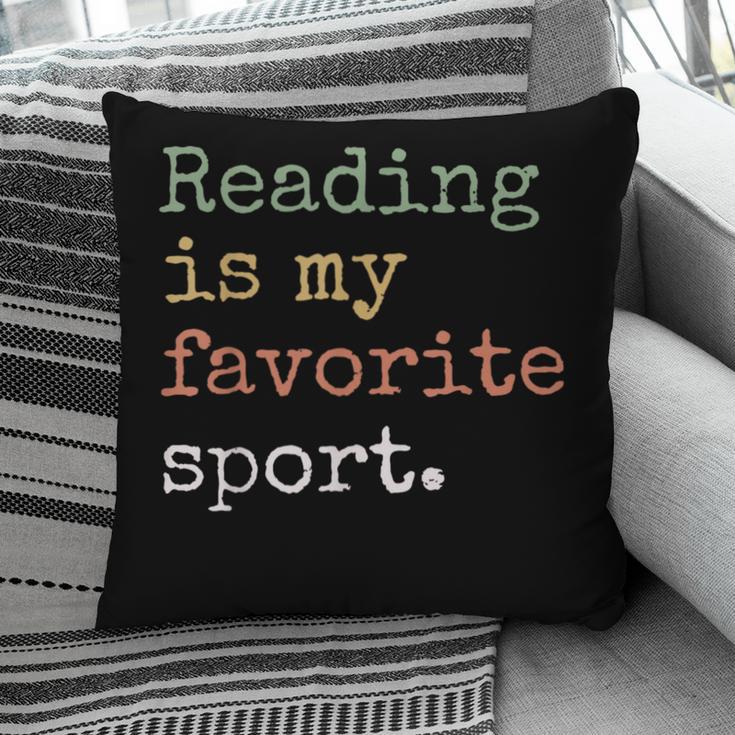Reading Is My Favorite Sport Book Lovers Man Woman Pillowcase