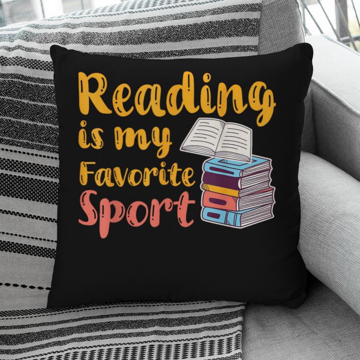 Reading Is My Favorite Sport Book Lovers Pillowcase