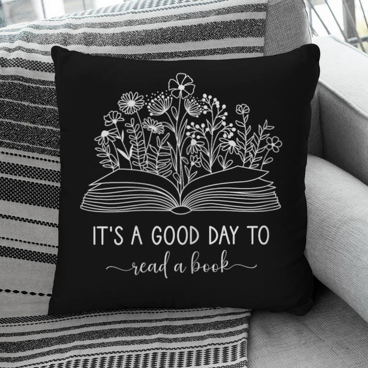 Reading Its A Good Day To Read A Book Librarian Pillowcase