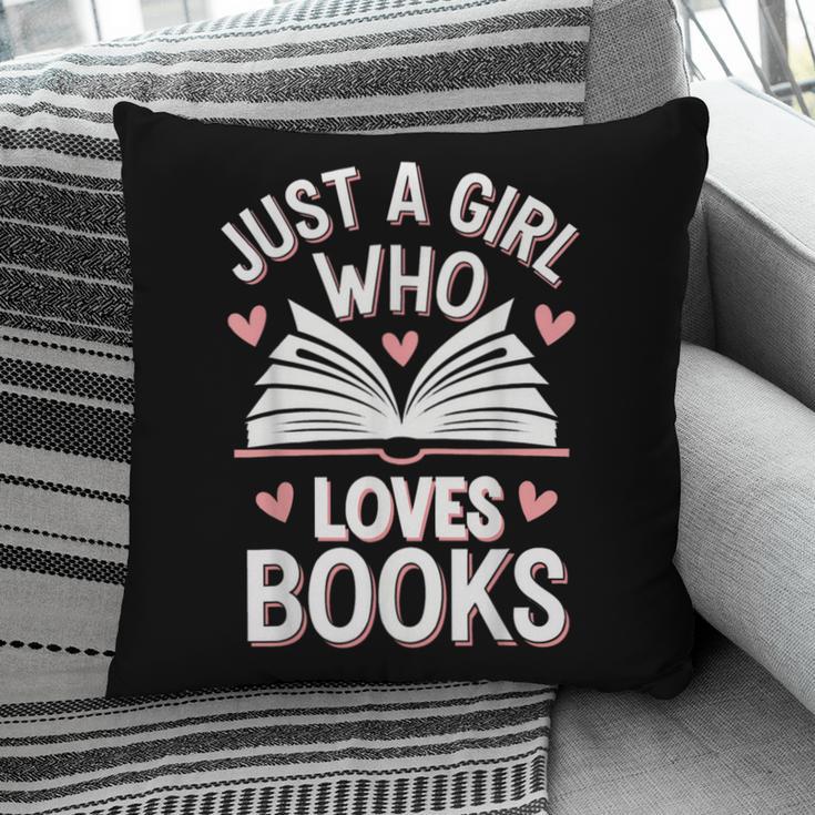Reading Just A Girl Who Loves Books Pillowcase