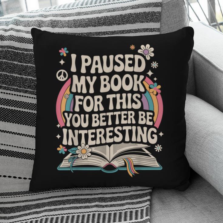 Reading Quote For Bookworm And Librarian Pillowcase