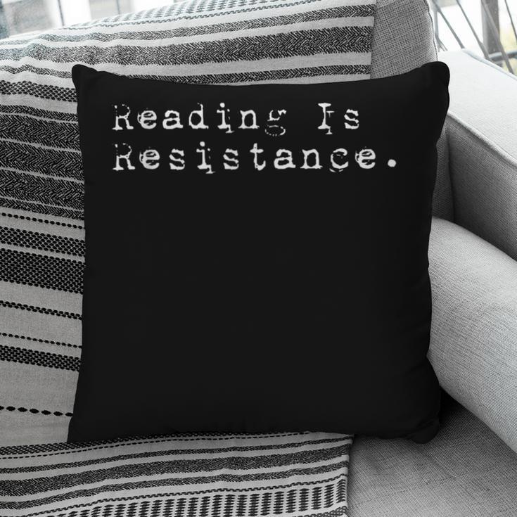 Reading Is Resistance Banned Books Pillowcase
