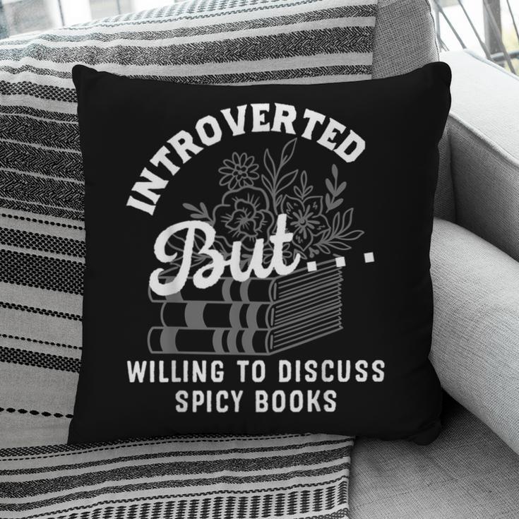 Romance Reader Spicy Book Merch Book Lovers Bookish Women Pillowcase