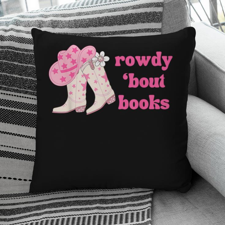 Rowdy 'Bout Books Cowboy Lovers Pillowcase