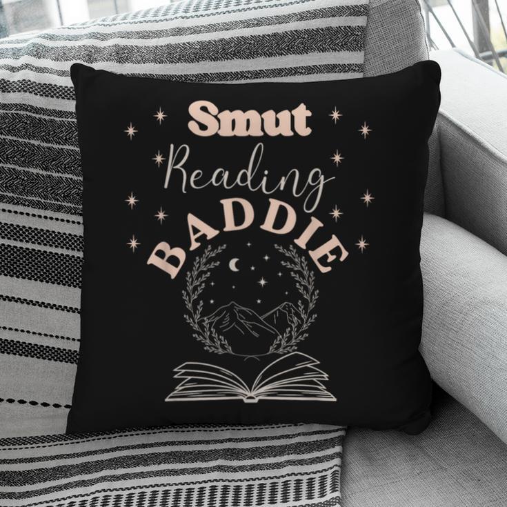 Smut Reading Baddie Smutty Book Lover Merch Women Romance Pillowcase
