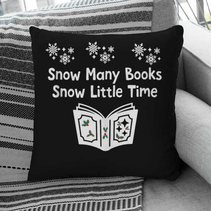 Snow Many Books Snow Little Time Reading Christmas Book Club Pillowcase