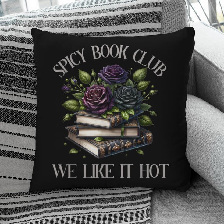 Spicy Book Club Dark Romance Lover Spicy Bookish Merch Goth Pillowcase