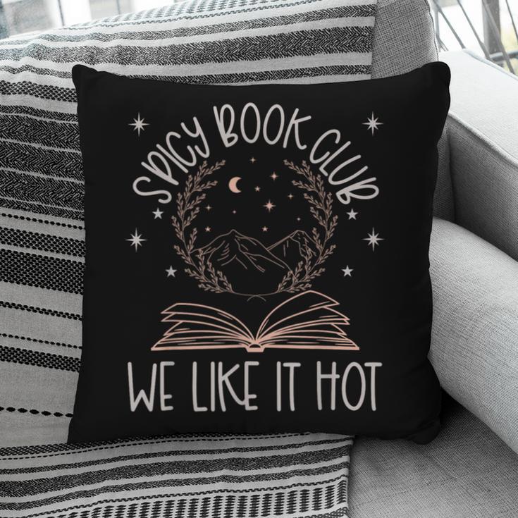 Spicy Book Club Dark Romance Lover Of Spicy Bookish Merch Pillowcase