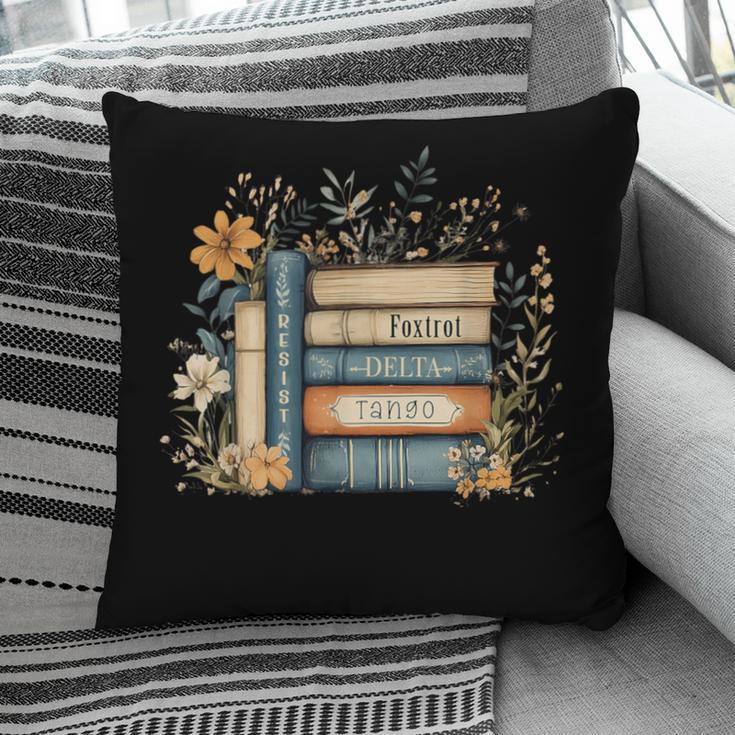 Subtle Book Anti Trump Women Book Loves Retro Pillowcase