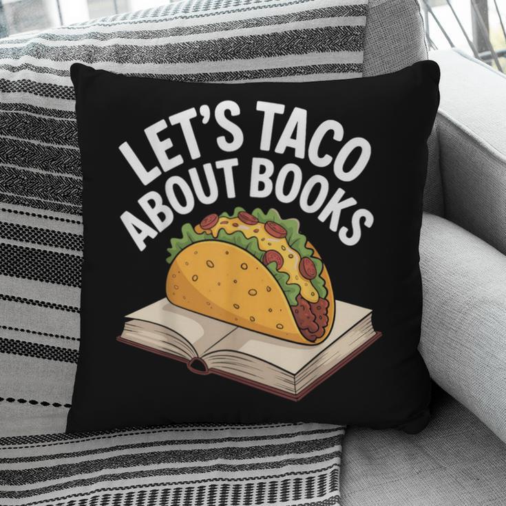 Taco Books Mexican Reading Teacher Book Lovers Bookish Pillowcase