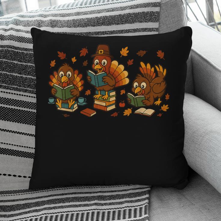 Teacher Fall Thanksgiving Turkey Reading Books Lovers Pillowcase