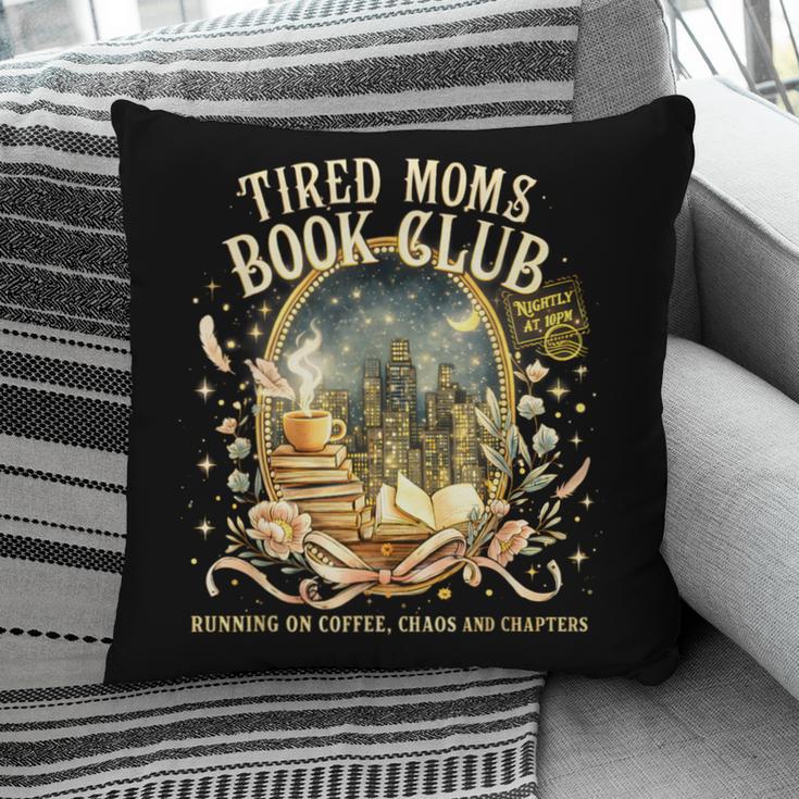 Tired Moms Book Club Cozy Night Coffee Reading Cat Pillowcase