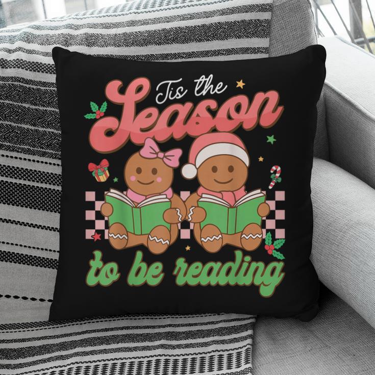 Tis The Season Book Reading Gingerbread Teacher Librarian Pillowcase