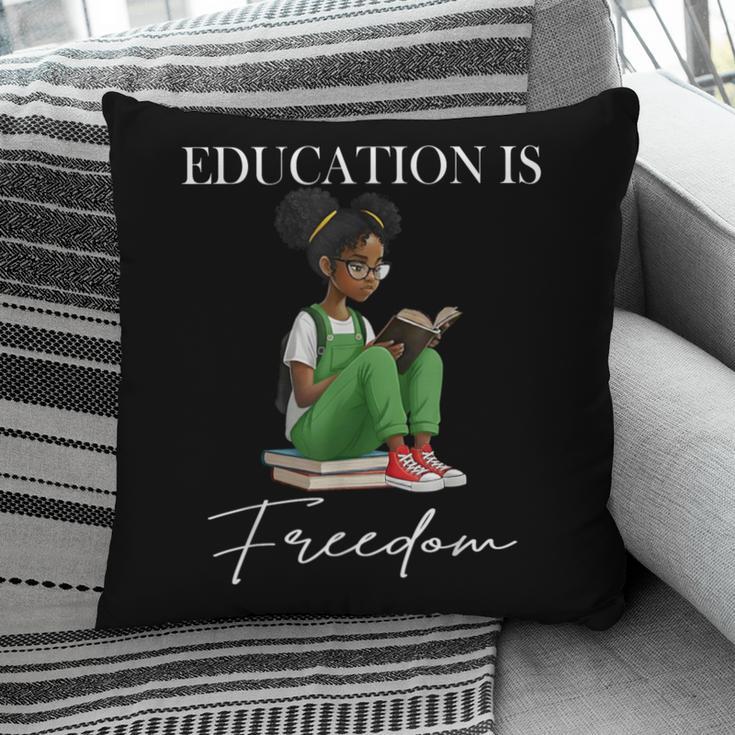 History Month Education Is Freedom Books Black Teacher Pillowcase