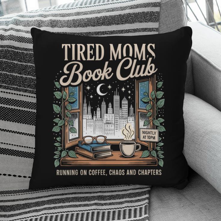 Vintage Tired Moms Book Club Bookish Booktrovert Pillowcase