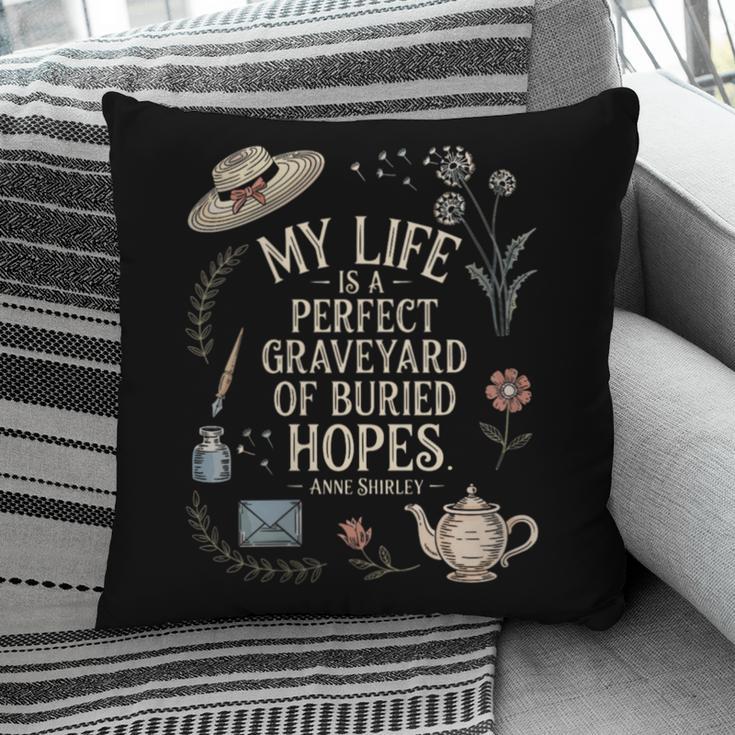 Women's Dramatic Book Lover Quote Pillowcase