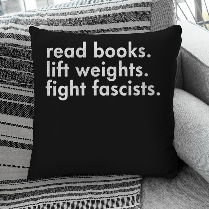 Women's Read Books Lift Weights Fight Fascists Reading Activism Meme Pillowcase