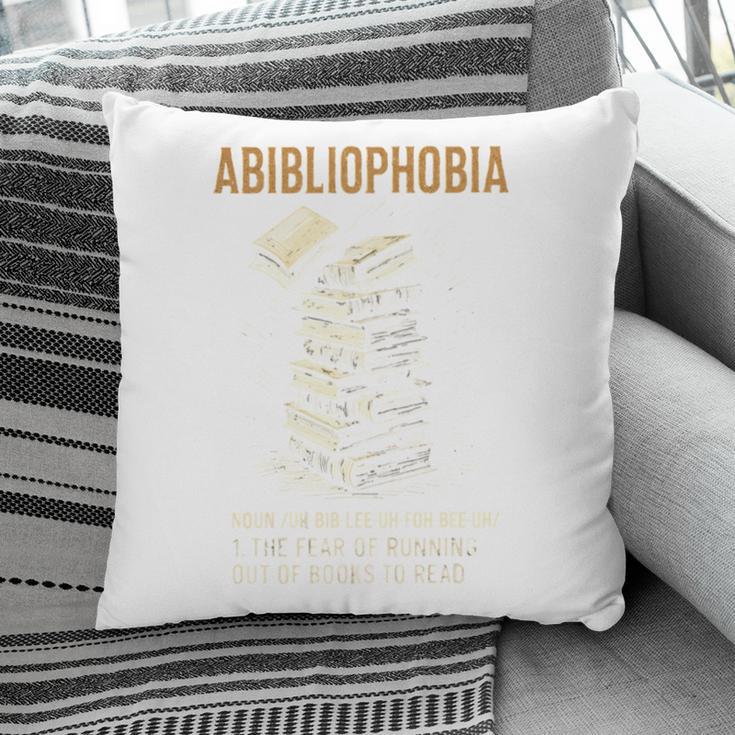 Abibliophobia Books Lover Bookworm Bookaholic Reader Pillowcase