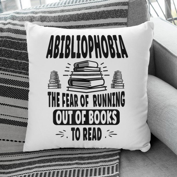 Abibliophobia Definition Book Reading Lover Fans Text Pillowcase