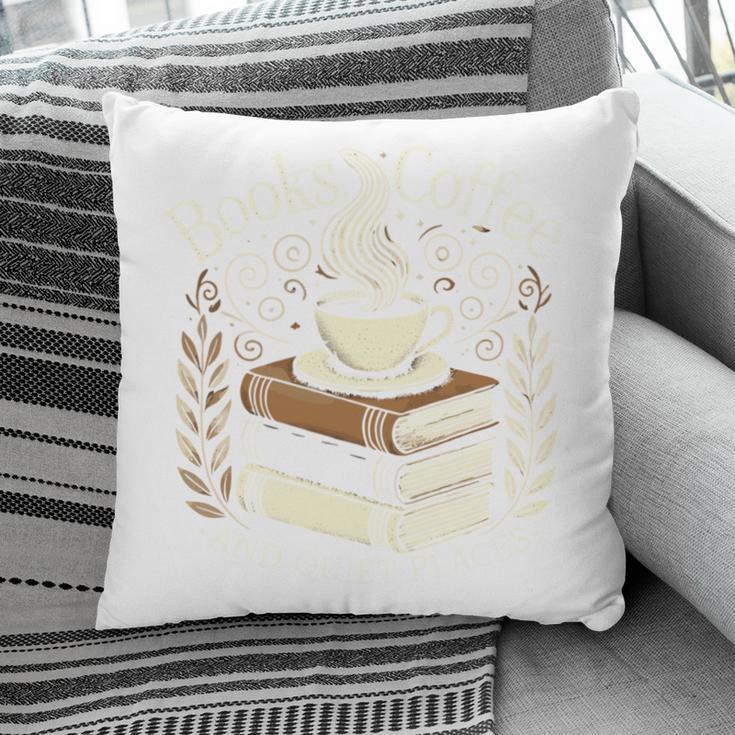 Books Coffee And Quiet Places Literature Pillowcase