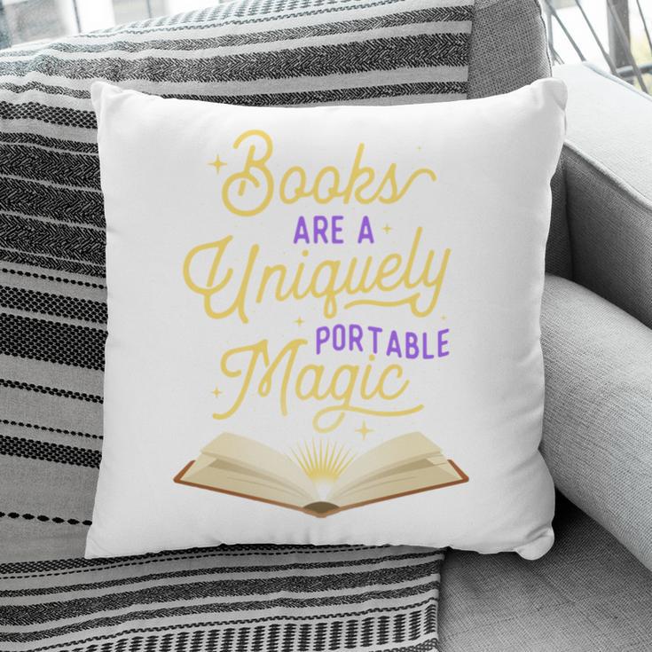 Books Are A Uniquely Portable Magic Reading Bookworm Pillowcase
