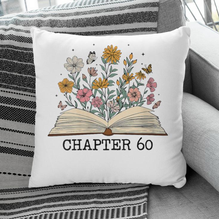 Chapter 60 60th Birthday Floral Open Book With Flowers Pillowcase
