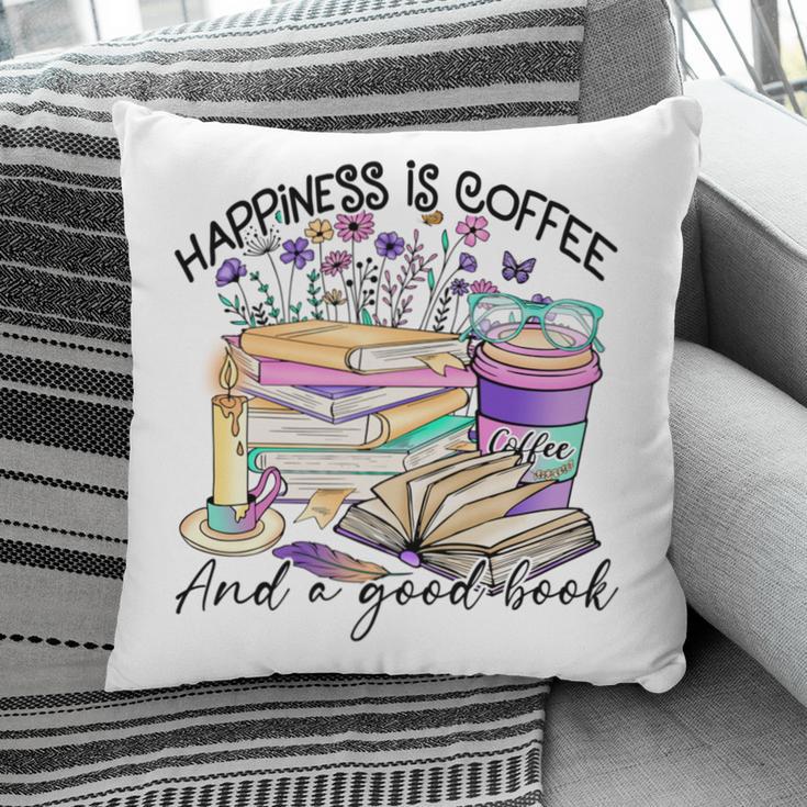 Happiness Is Coffee And a Good Book Women Love Reading Book Pillowcase