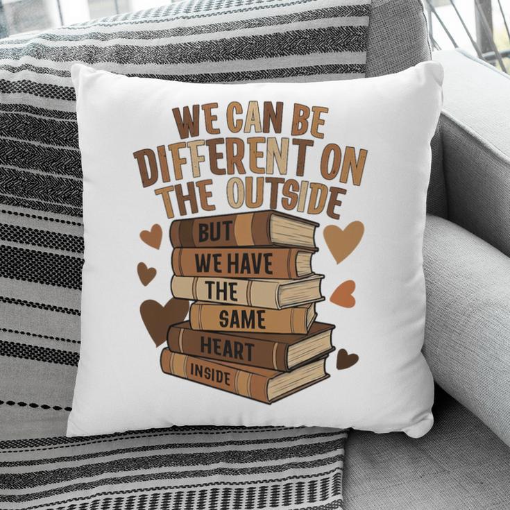 We Have The Same Heart History Month Book Lover Women Premium Tri-Blend Pillowcase