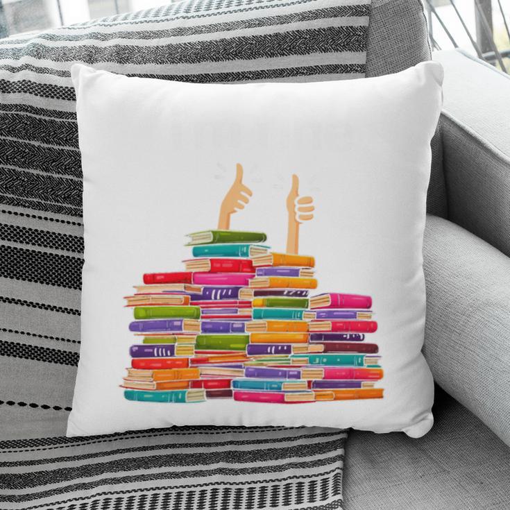 I'm Fine Reading Books Reader Book Lover Librarian Pillowcase