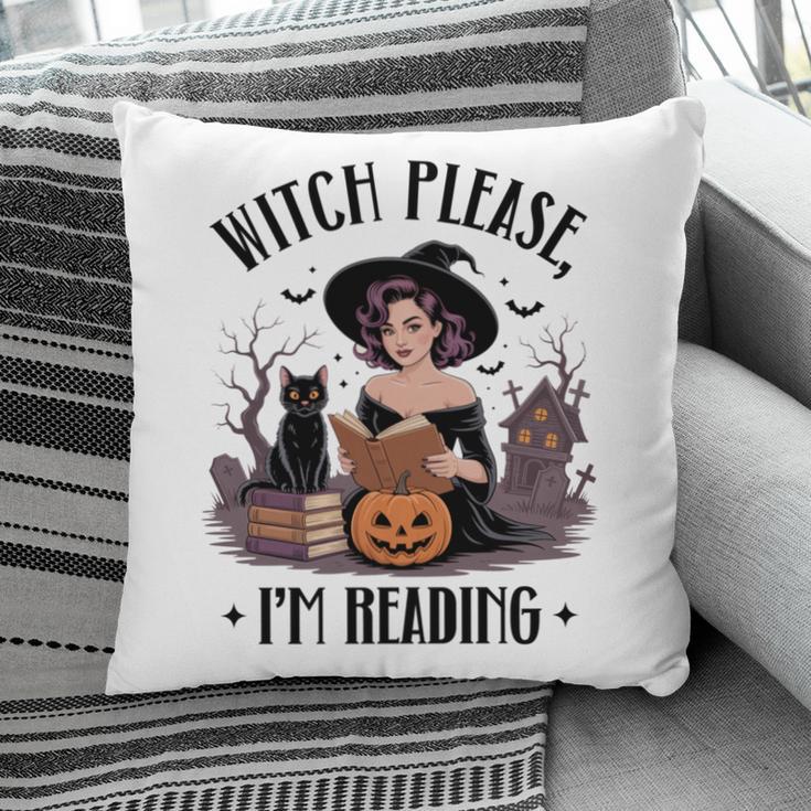 I'm Reading Halloween Witch Book Lover Pillowcase