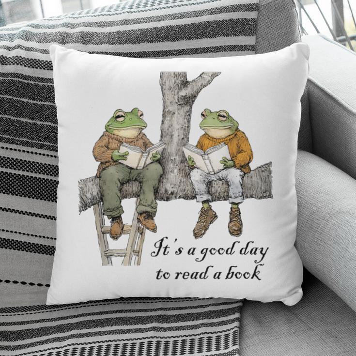 It's A Good Day To Read A Book Frog Toad Pillowcase