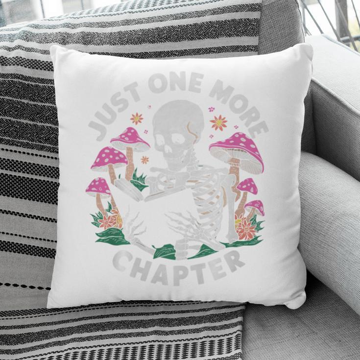 Just One More Chapter Mushrooms Gothic Skeleton Book Lover Premium Pillowcase