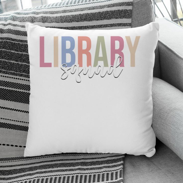 Library Squad Librarian Book Lover Bookworm Pillowcase