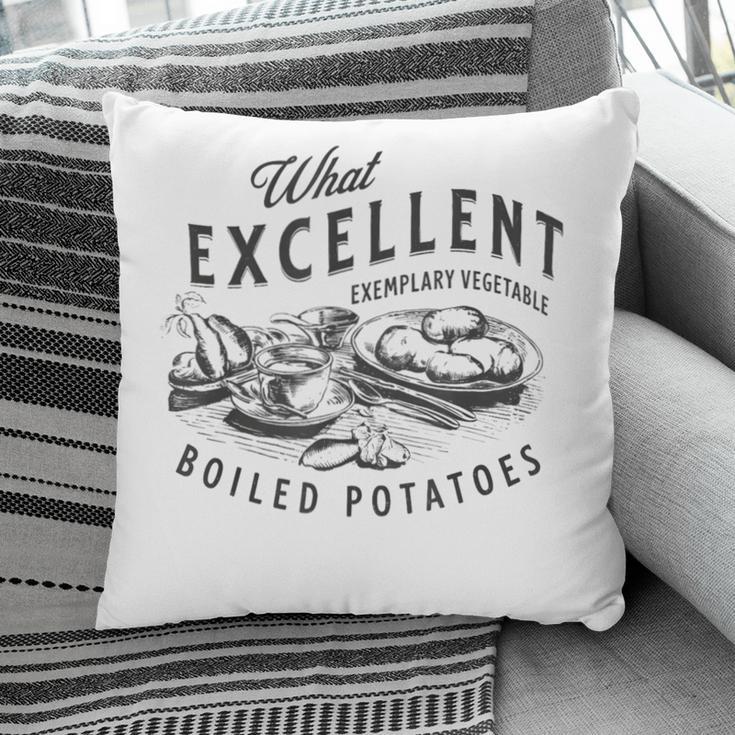 Pride And Prejudice Books What Excellent Boiled Potatoes Pillowcase