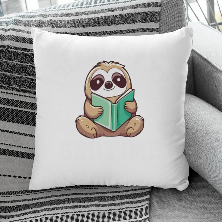 I Read Past My Bedtime Reading Sloth Book Lover Pillowcase I Read Past My Bedtime Reading Sloth Book Lover Pillowcase