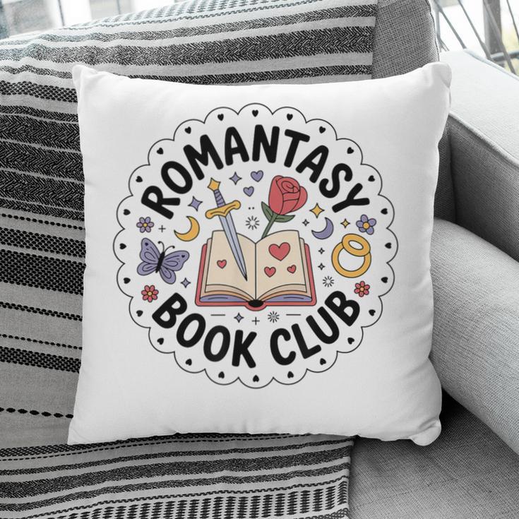 Romantasy Book Club Romance Fantasy Book Lover Tee Pillowcase