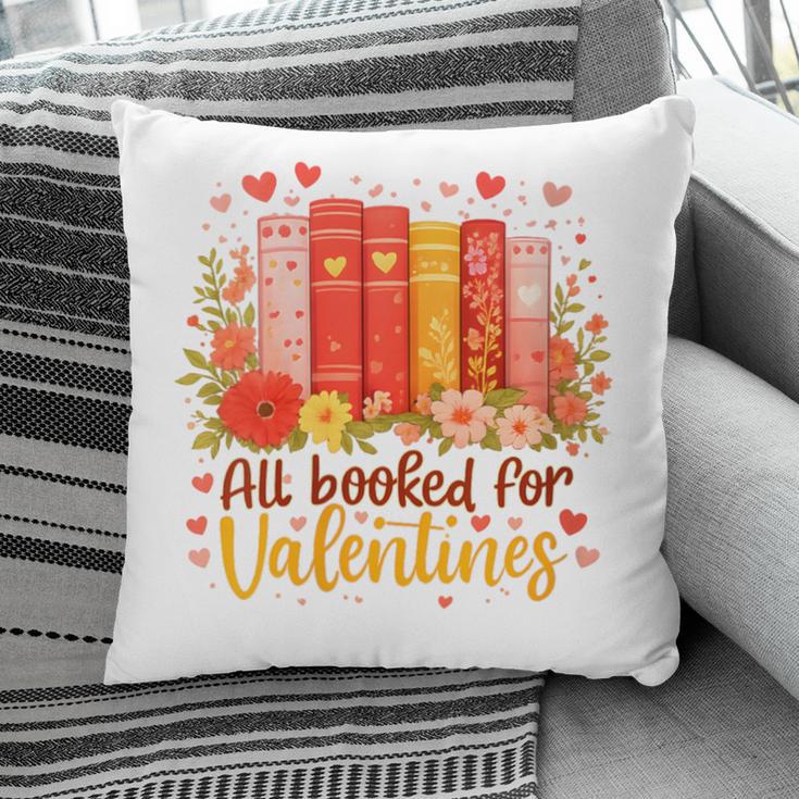 Women's All Booked For Valentine Teacher Valentines Reading Book Pillowcase