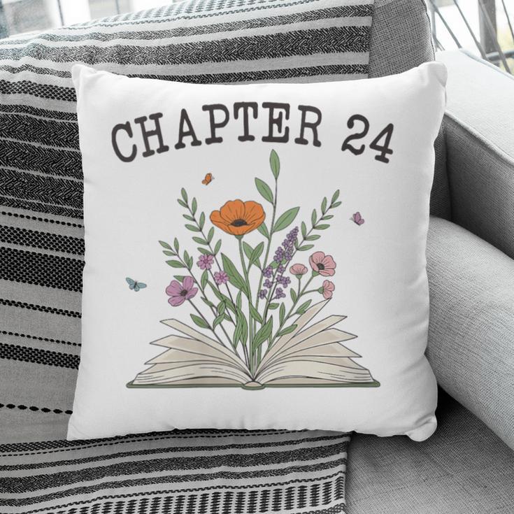 Women's Chapter 24 Book Lovers & Readers 24th Birthday Wildflowers Pillowcase