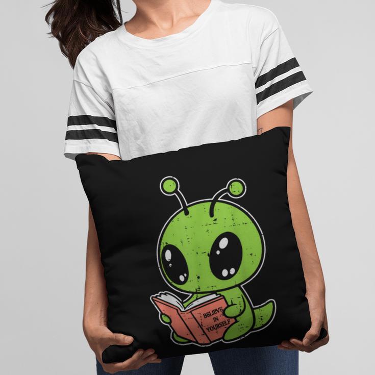 Alien Reading Book Believe In Yourself Kids Women Men Pillowcase