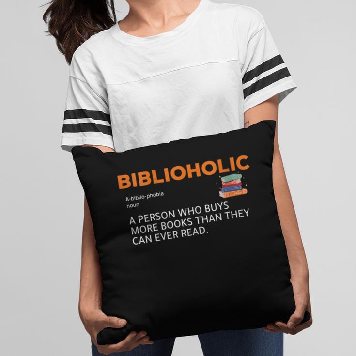 Biblioholic Definition Reading Nerd Book Lovers Geek Pillowcase