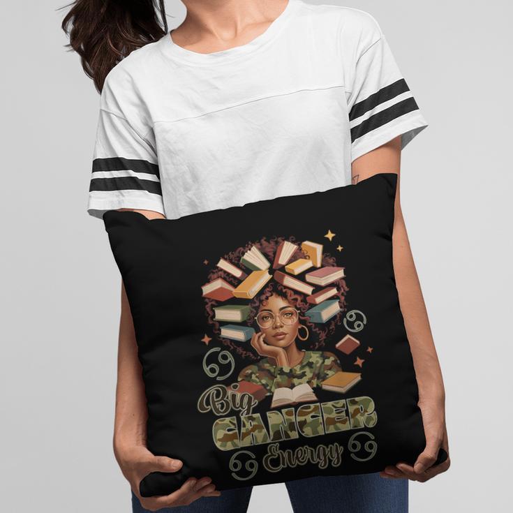Big Cancer Energy Woman Camo Zodiac Book Teacher Pillowcase