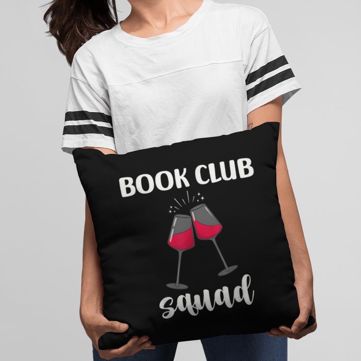 Book Club Squad Reading Bookworm Wine Lover Humor Pillowcase Book Club Squad Reading Bookworm Wine Lover Humor Pillowcase