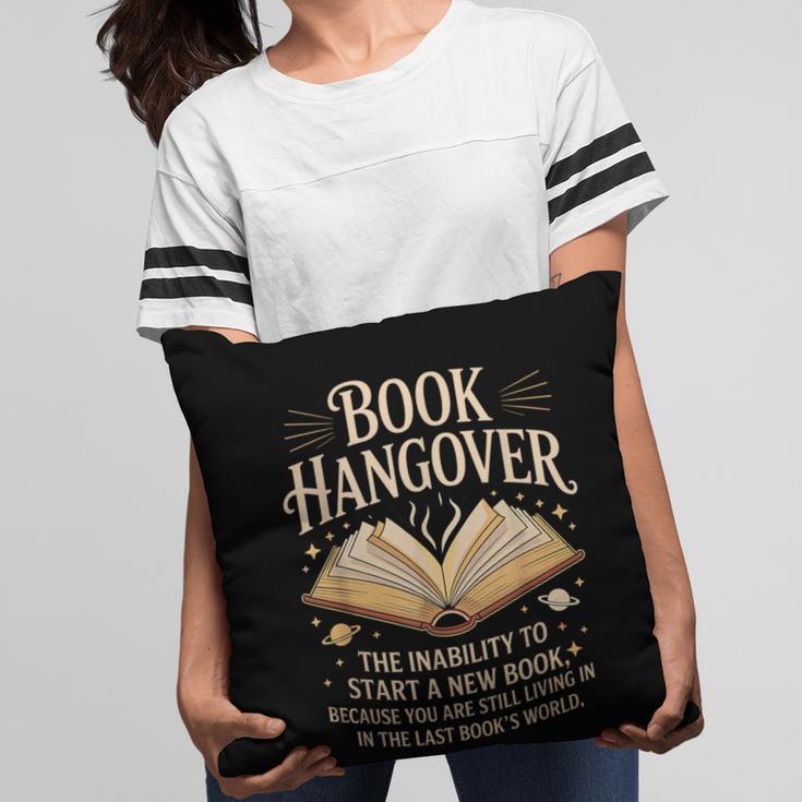 Book Hangover Literature Book Reading Books Reader Pillowcase