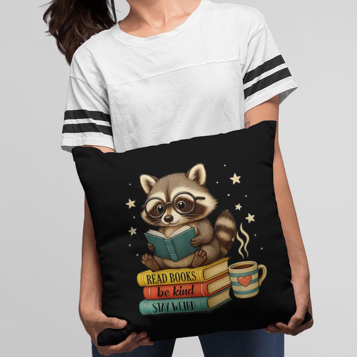 Book Lover Racoon Reading Bookish Library Read Books Be Kind Pillowcase