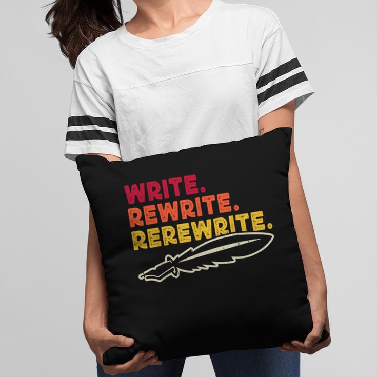Book Writer Quote Author Journalist Rewrite Novelist Pillowcase