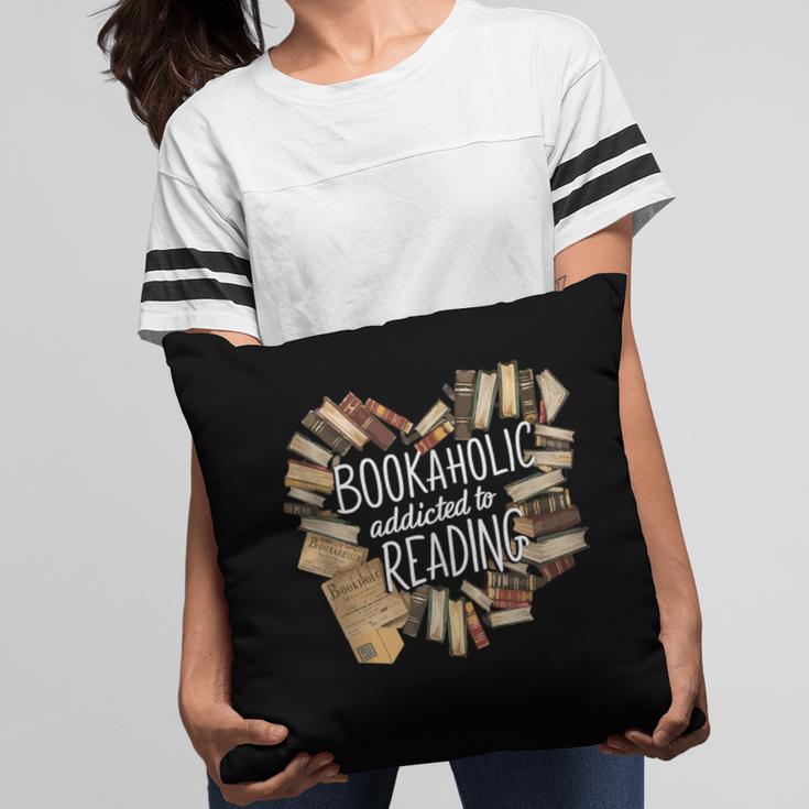 Bookaholic Addicted To Reading Book Lovers Literacy Pillowcase Bookaholic Addicted To Reading Book Lovers Literacy Pillowcase