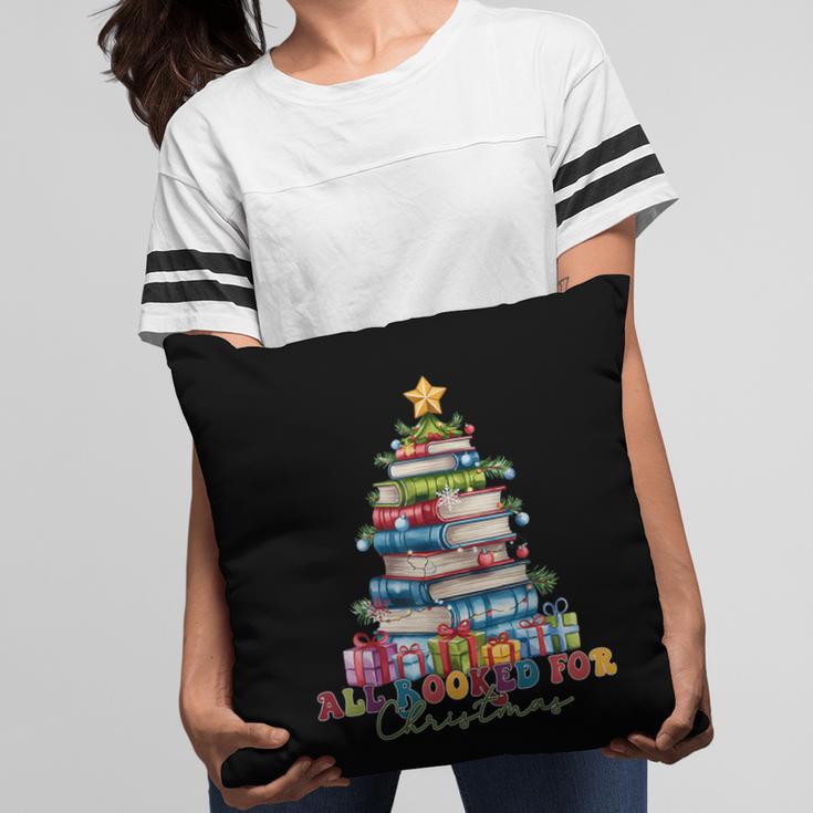 All Booked For Christmas Teacher Reading Student Bookworm Pillowcase