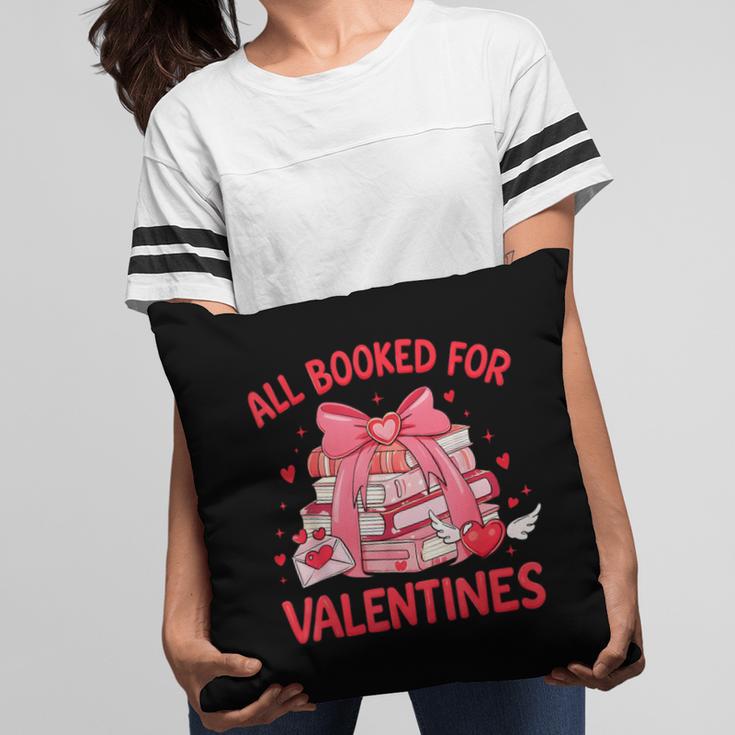 All Booked For Valentine Bow Books Lover Teacher Girl Women Pillowcase