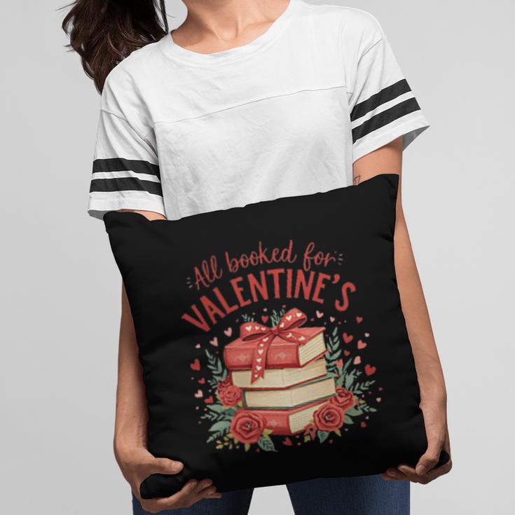 All Booked For Valentine's Book Lovers Romantic Readers Pillowcase All Booked For Valentine's Book Lovers Romantic Readers Pillowcase