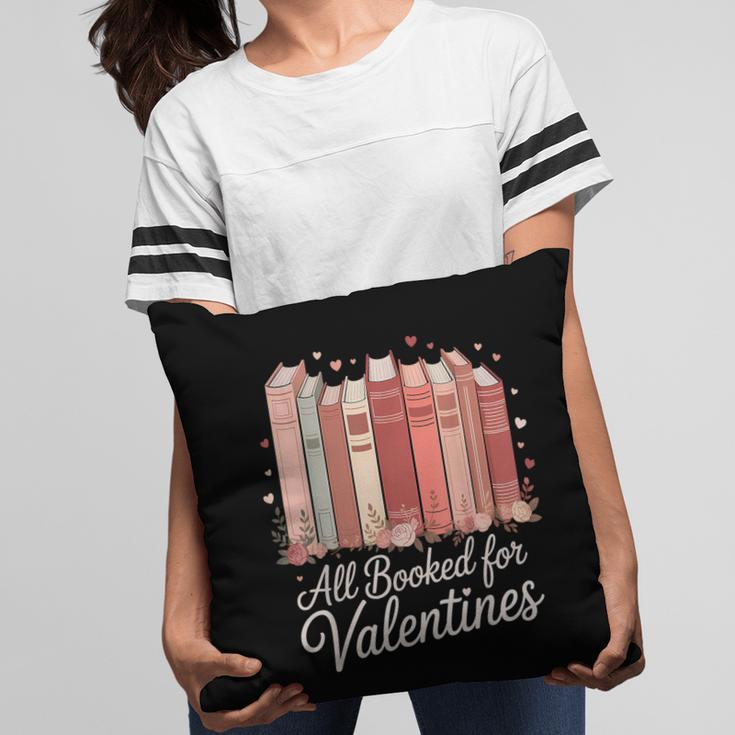 All Booked For Valentines Romantic Books Pillowcase